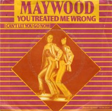 Maywood – You Treated Me Wrong (1979)