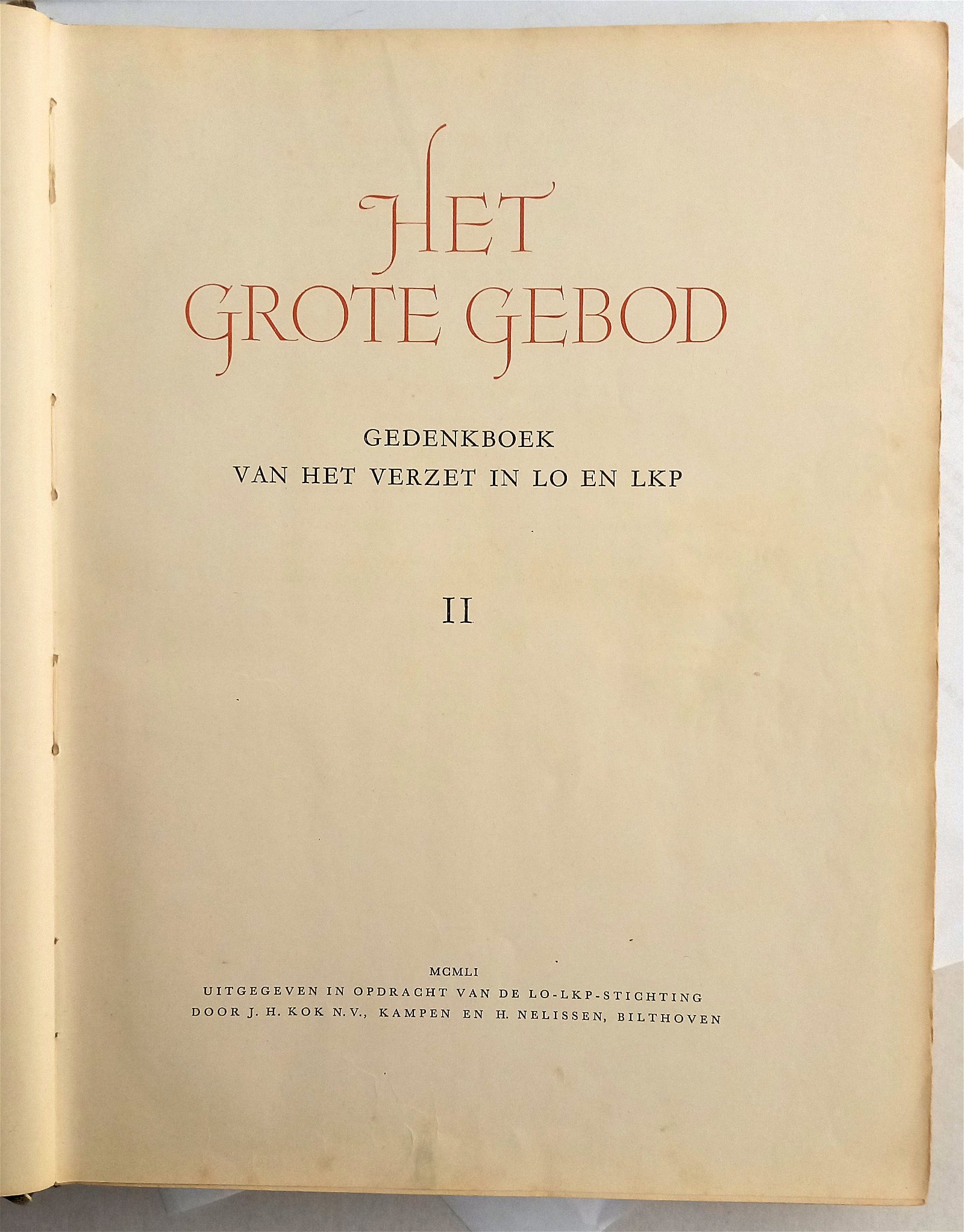 Het grote gebod. Gedenkboek van het verzet in LO en LKP. V2 - Afbeelding 2