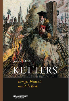 Ketters een geschiedenis naast de Kerk - 0