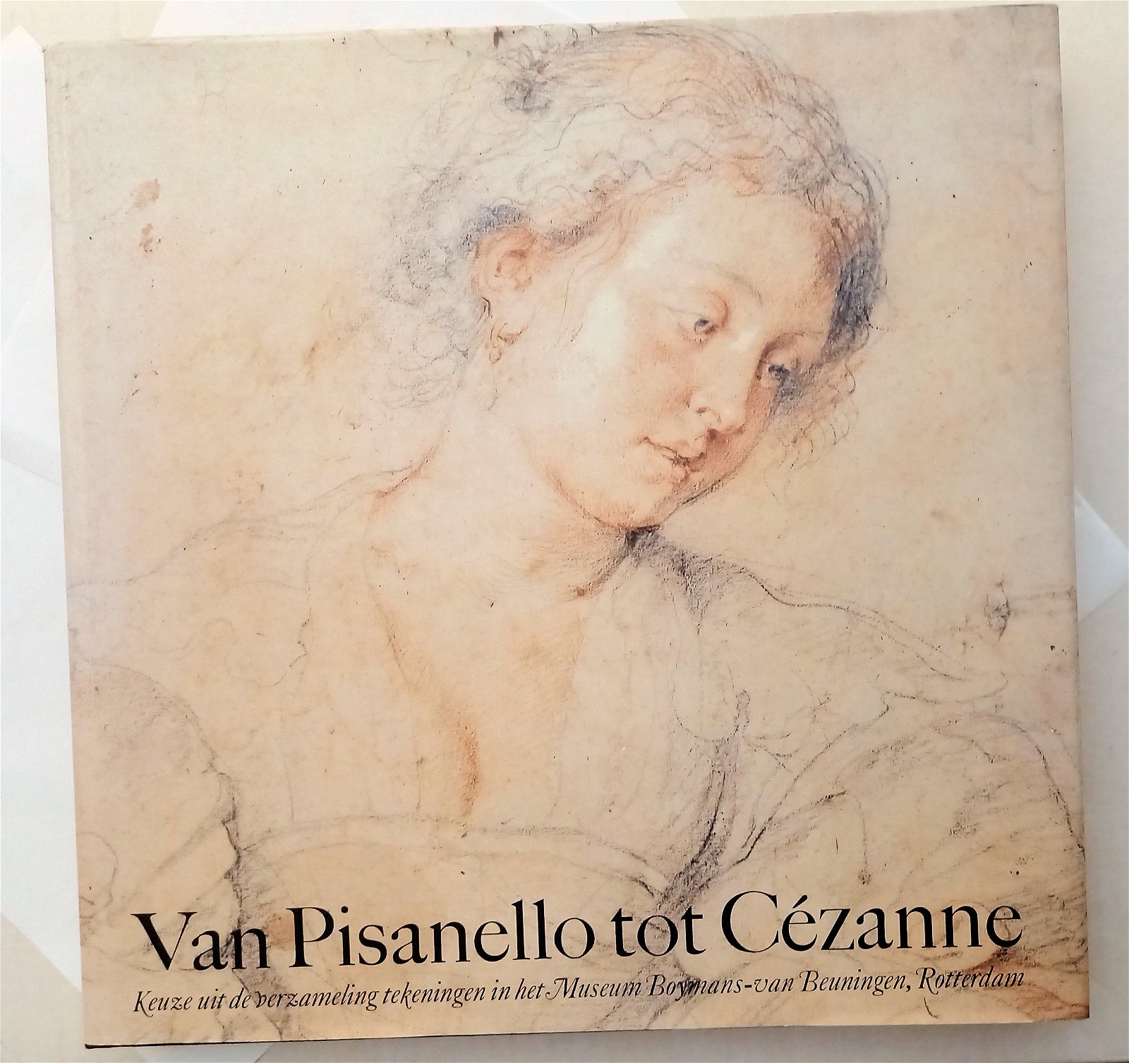 Van Pisanello tot Cézanne tekeningen Boymans-van Beuningen - nr. 1