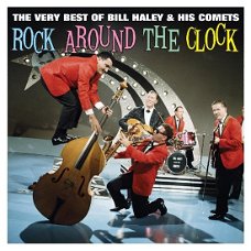 Bill Haley And His Comets – Rock Around The Clock : The Very Best Of Bill Haley & His Comets  