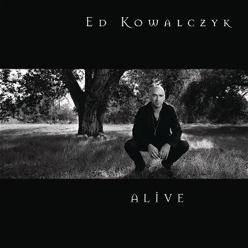 CD Ed Kowalczyk Alive - 0