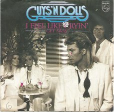 Guys 'n Dolls – I Feel Like Cryin' (1984)