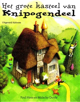 HET GROTE KASTEEL VAN KNIPOGENDEEL - Paul Hess & Malachy Doyle - 0