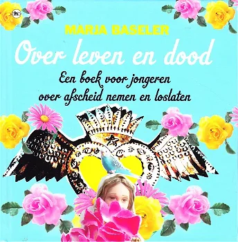 OVER LEVEN EN DOOD - Marja Baseler - 0