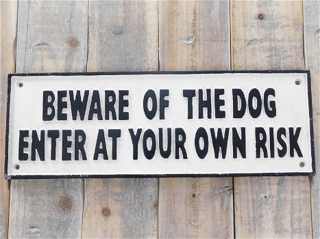 Groot gietijzeren bord beware of the dog , hond - 0