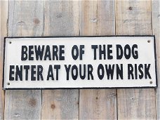 Groot gietijzeren bord beware of the dog , hond 