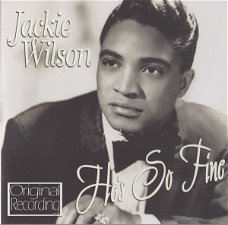 Jackie Wilson – He's So Fine  (CD) Nieuw/Gesealed