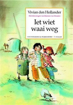 Vivian Den Hollander - Iet Wiet Waai Weg (Hardcover/Gebonden) Kinderjury - 0