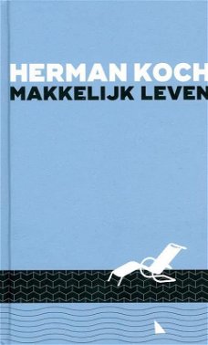 MAKKELIJK LEVEN - Herman Koch