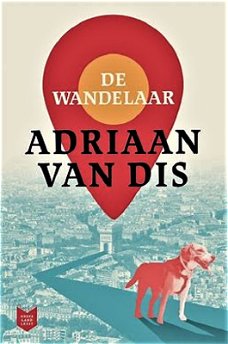 DE WANDELAAR - Adriaan van Dis