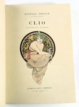 [Alfons Mucha] Clio 1900 Anatole France - Art Nouveau ill. - 0