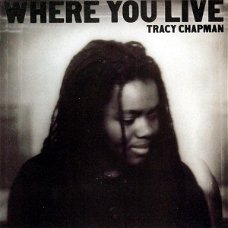 Tracy Chapman ‎– Where You Live  (CD) Nieuw/Gesealed