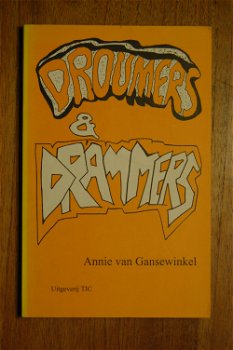 Annie van Gansewinkel: Droumers & Drammers - 0