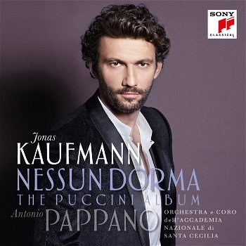 Jonas Kaufmann - Nessun Dorma - The Puccini Album (CD) Nieuw/Gesealed - 0