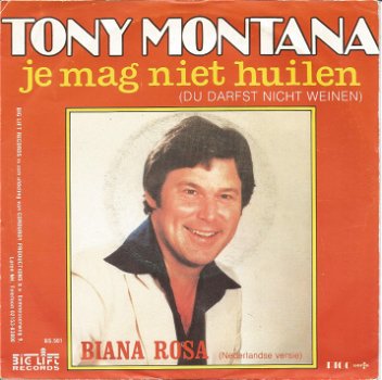 Tony Montana – Je Mag Niet Huilen (1983) - 0