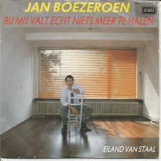 Jan Boezeroen – Bij Mij Valt Echt Niets Meer Te Halen (1986)