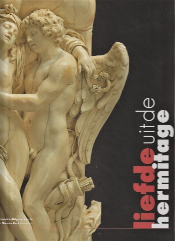 LIEFDE UIT DE HERMITAGE - Tentoonstellingsgids Amsterdam 2004 - nr. 1