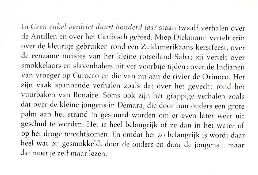 Miep Diekmann: Geen enkel verdriet duurt honderd jaar - 1