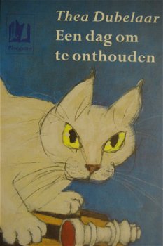 Thea Dubelaar: Een dag om te onthouden - 0