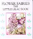 FLOWER FAIRIES, 4 LITTLE BOOKS (PINK, YELLOW, LILAC, GREEN) - Cicely Mary Barker - 1 - Thumbnail