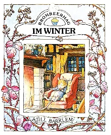 BROMBEERHAG IM WINTER - Jill Barklem