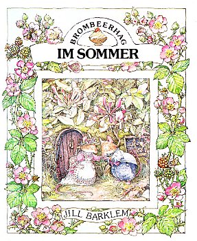 BROMBEERHAG IM SOMMER - Jill Barklem - 0