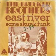 The Brecker Brothers : East river (1979)