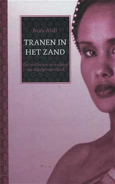 Nura Abdi  -  Tranen In Het Zand  (Hardcover/Gebonden)