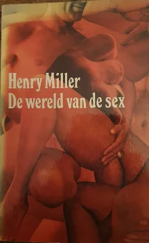 Henry Miller - De wereld van de sex - 0