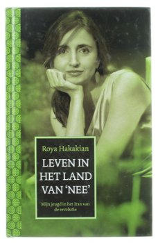 Roya Hakakian - Leven In Het Land Van 