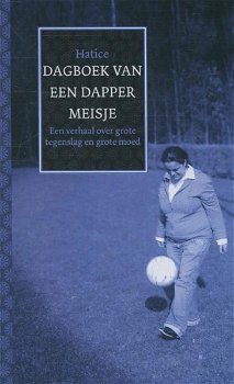 Hatice - Dagboek Van Een Dapper Meisje (Hardcover/Gebonden) - 0
