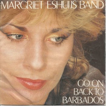 Margriet Eshuijs Band – Go On Back To Barbados (1983) - 0