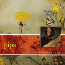 Wu Man – Pipa: From A Distance  (CD) Nieuw/Gesealed