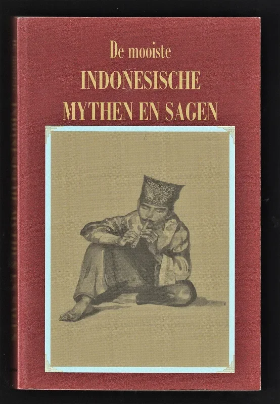 De mooiste INDONESISCHE MYTHEN EN SAGEN - nr. 1