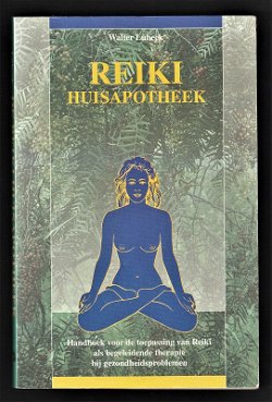 REIKI - HUISAPOTHEEK - Walter Lübeck
