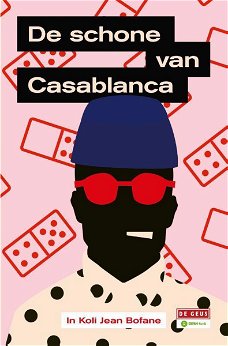 In Koli Jean Bofane  -  De Schone Van Casablanca  (Hardcover/Gebonden)