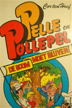 Pelle en Pollepel: De Boom moet blijven - 0