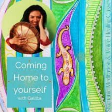 Coming Home to Yourself: Shamanic meditation and Sound Healing class