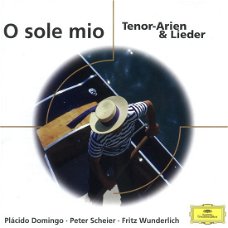 Plácido Domingo, Peter Schreier, Fritz Wunderlich – O Sole Mio - Tenor- Arien & Lieder  (CD) Nieuw