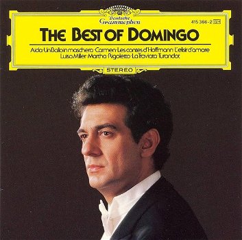 Placido Domingo – The Best Of Domingo - Arias From Aida, Un Ballo In Maschera, Carmen, - 0