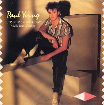 Paul Young – Come Back And Stay (1983) - 0