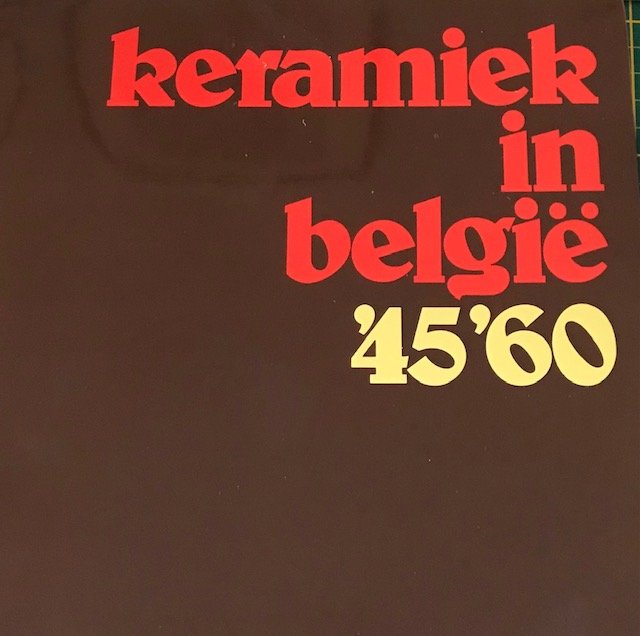 Keramiek in België 45-60 - nr. 1