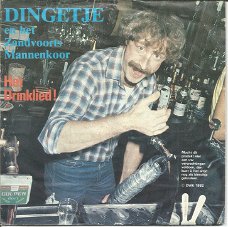 Dingetje En Het Zandvoorts Mannenkoor – Het Drinklied (1982)