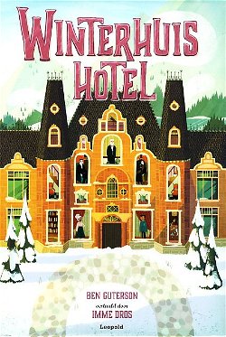 WINTERHUIS HOTEL - Ben Guterson