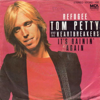 Tom Petty And The Heartbreakers – Refugee (1980) - 0