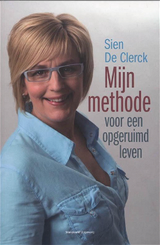Mijn Methode voor een opgeruimd leven, Sien De Clerck - 0