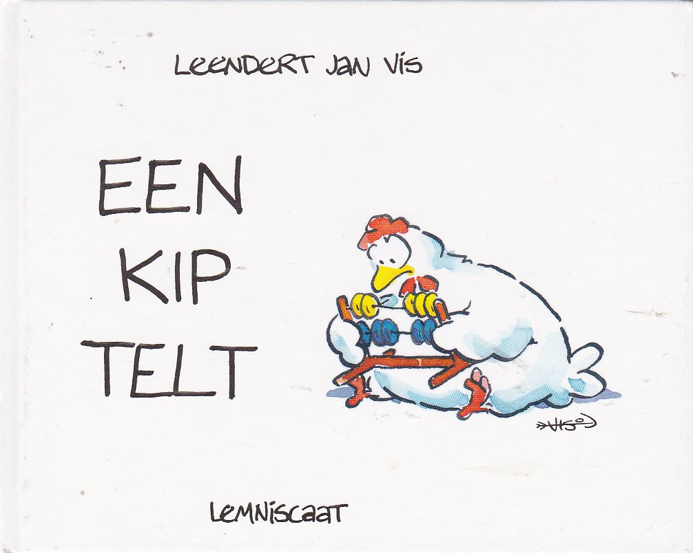 JAAP SCHAAP, EEN KIP TELT, VOOR JOU, OP DE BOERDERIJ - Leendert Jan Vis **GERESERVEERD** - Afbeelding 2