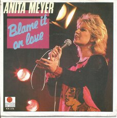 Anita Meyer – Blame It On Love (1984)