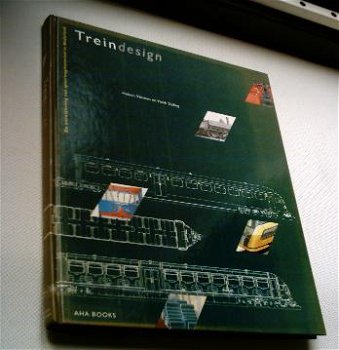 Treindesign. De ontwikkeling van spoorwegmaterieel Nederland. - 0